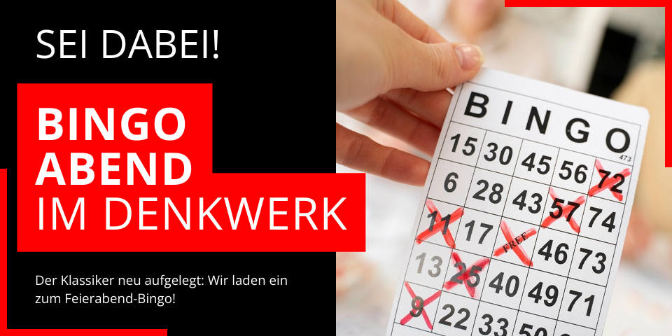 "Rote Grafik mit der Aufschrift „Sei dabei! Bingo Abend im Denkwerk" und einer Bingo-Karte mit durchgestrichenen Zahlen."