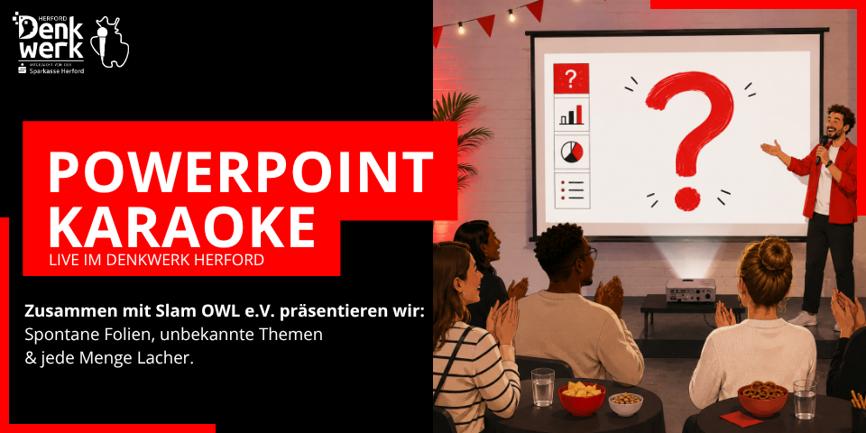 PowerPoint Karaoke im Denkwerk Herford mit Publikum und spontaner Präsentation auf großer Leinwand