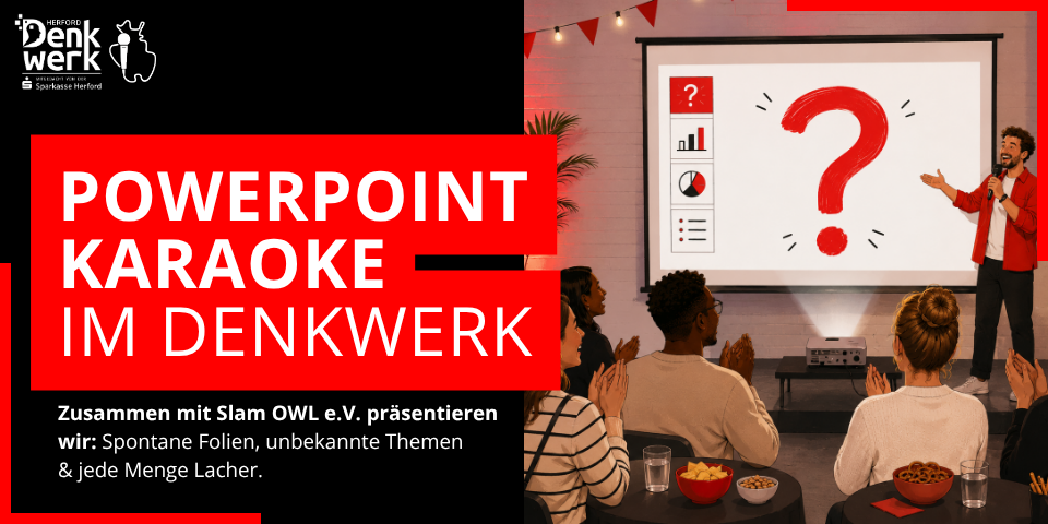 PowerPoint Karaoke im Denkwerk Herford mit Publikum und spontaner Präsentation auf großer Leinwand