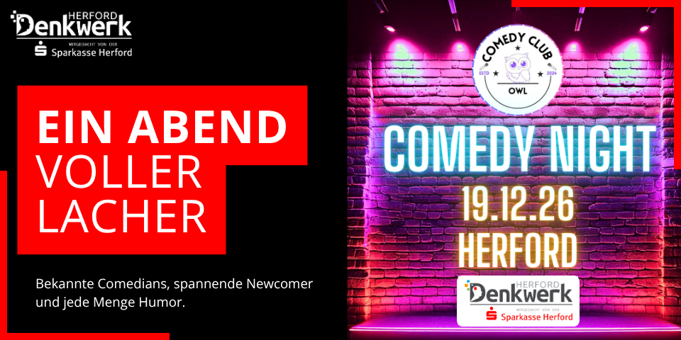 Comedy Night am 19.12.2026 im Denkwerk Herford mit dem Slogan ‚Ein Abend voller Lacher‘ sowie Veranstaltungsplakat des Comedy Club OWL.