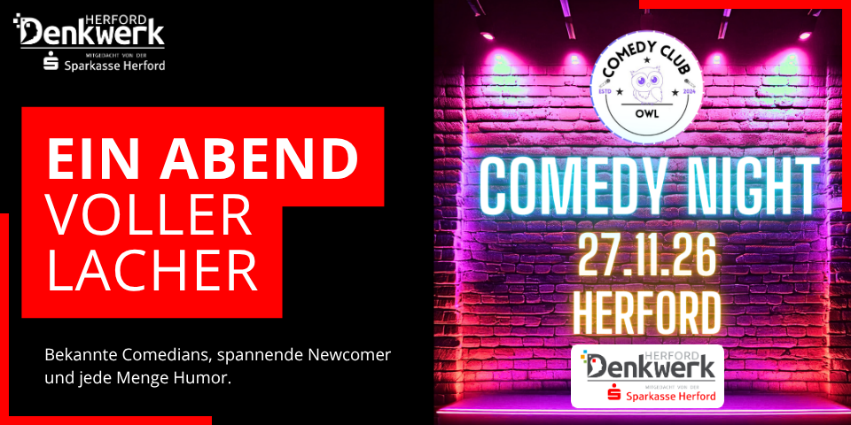 Comedy Night am 27.11.2026 im Denkwerk Herford mit dem Slogan ‚Ein Abend voller Lacher‘ sowie Veranstaltungsplakat des Comedy Club OWL.